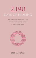 2,190 Days of Healing