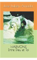 Harmonie Entre Dieu Et Toi