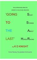 Going to the Last