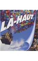 La-Haut, Disney Presente