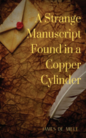 Strange Manuscript Found in a Copper Cylinder