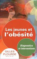 Les Jeunes Et L'Obesite: Diagnostics Et Interventions
