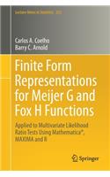 Finite Form Representations for Meijer G and Fox H Functions