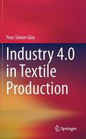 Industry 4.0 in Textile Production
