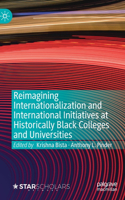 Reimagining Internationalization and International Initiatives at Historically Black Colleges and Universities
