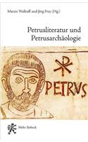 Petrusliteratur Und Petrusarchaologie