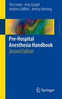 Pre-Hospital Anesthesia Handbook