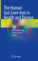 Human Gut-Liver-Axis in Health and Disease
