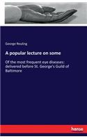 popular lecture on some