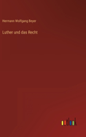 Luther und das Recht