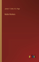 Noble Workers