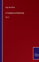 Treatise on Electricity