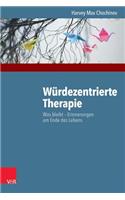 Wurdezentrierte Therapie