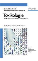Toxikologie fur Naturwissenschaftler und Mediziner
