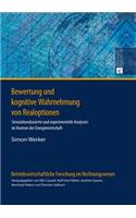 Bewertung und kognitive Wahrnehmung von Realoptionen