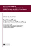 Rechtsnachfolge in die Kommanditistenhaftung