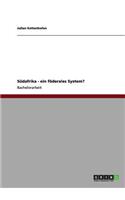 Südafrika - ein föderales System?: (German)