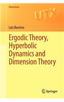 Ergodic Theory, Hyperbolic Dynamics and Dimension Theory