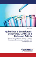 Quinolines & Benzofurans