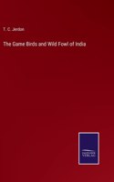 Game Birds and Wild Fowl of India