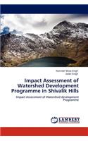 Impact Assessment of Watershed Development Programme in Shivalik Hills