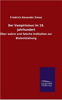 Der Vampirismus im 19. Jahrhundert