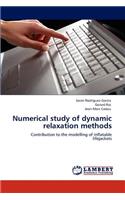 Numerical Study of Dynamic Relaxation Methods