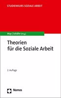 Theorien Fur Die Soziale Arbeit