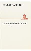 marquis de Loc-Ronan