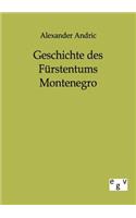 Geschichte des Fürstentums Montenegro