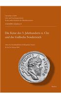 Die Krise Des 3 Jahrhunderts N. Chr. Und Das Gallische Sonderreich