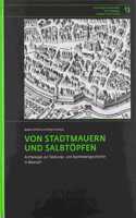 Von Stadtmauern Und Salbtopfen