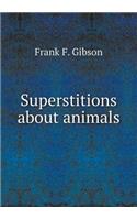 Superstitions about animals