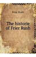 The historie of Frier Rush