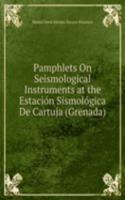 Pamphlets On Seismological Instruments at the Estacion Sismologica De Cartuja (Grenada)