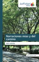 Narraciones mías y del camino