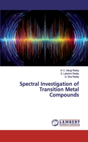 Spectral Investigation of Transition Metal Compounds