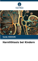 Harnlithiasis bei Kindern