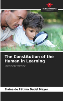 The Constitution of the Human in Learning