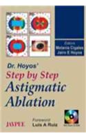 Dr Hoyos' Step by Step Astigmatic Ablation with Photo CD-ROM
