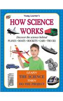 How Science Works