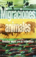 Migraciones animales: Una excepcional obra de referencia para los amantes de la naturaleza (Ilustrados) (Spanish Edition)