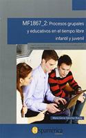 MF1867_2 Procesos grupales y educativos en el tiempo libre (Galician Edition)