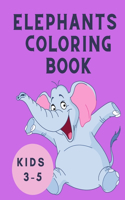 Elephants Coloring Book Kids 3-5