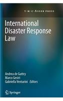 International Disaster Response Law