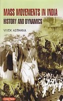 Mass Movements In India History And Dynamics