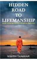 Hidden Road to Lifemanship