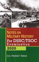 Pentagon's Notes On Military History For DSSC/TSOC Examination 2020