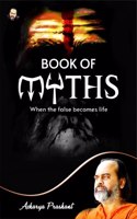 Book of myths By Acharya Prashant