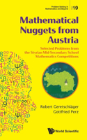 Mathematical Nuggets from Austria: Selected Problems from the Styrian Mid-Secondary School Mathematics Competitions